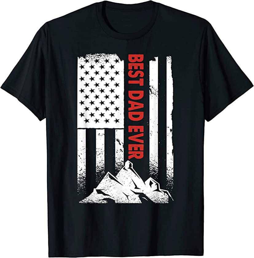 Best Dad Ever Mountains US American Flag Vintage Fathers Day T-Shirt