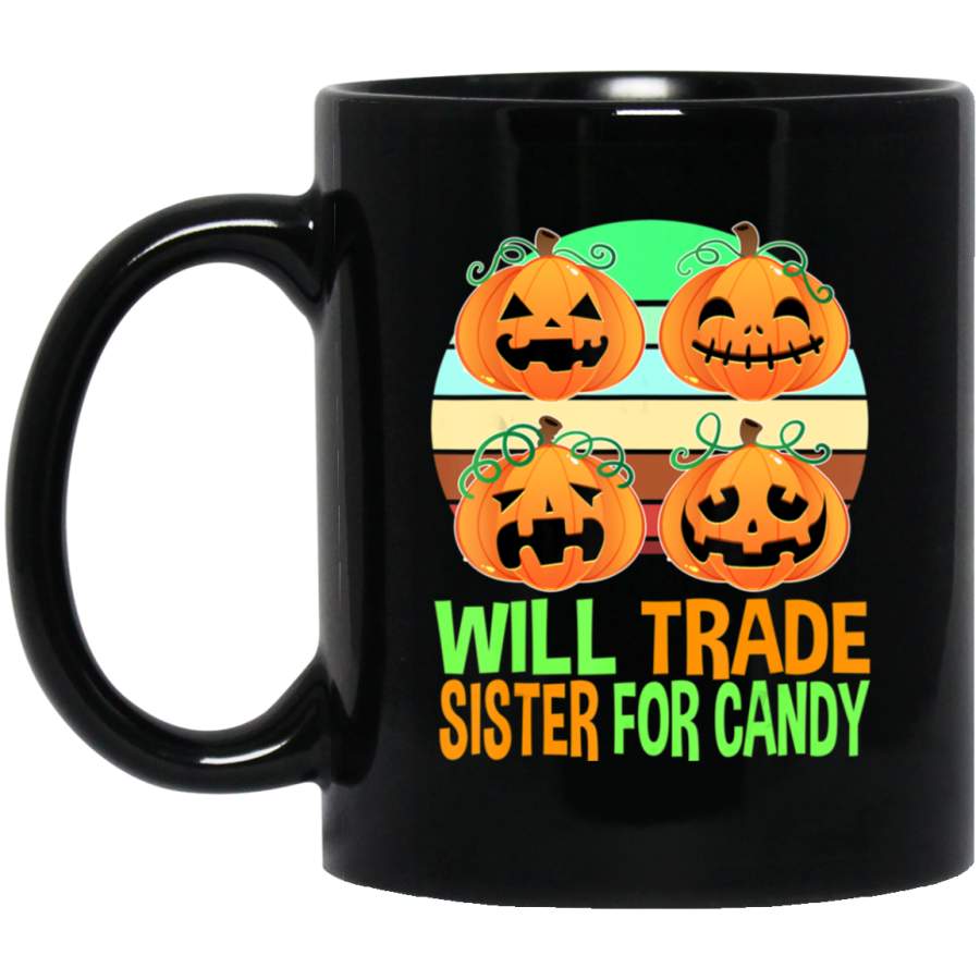 Will Trade Sister For Candy, Brother, Boys, Halloween Coffee Mug