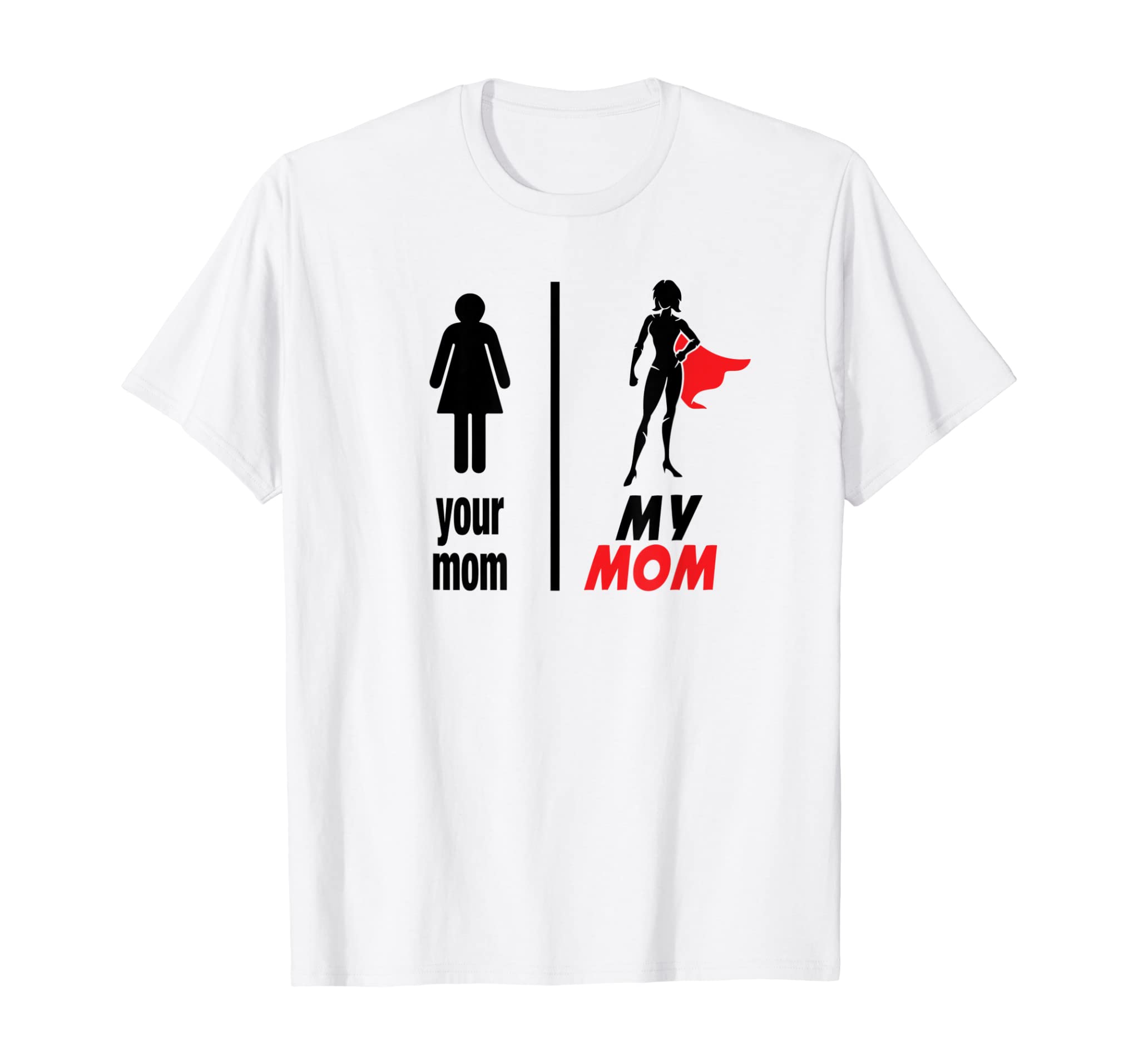 Funny Mother’S Day My Mom Tee For Kids