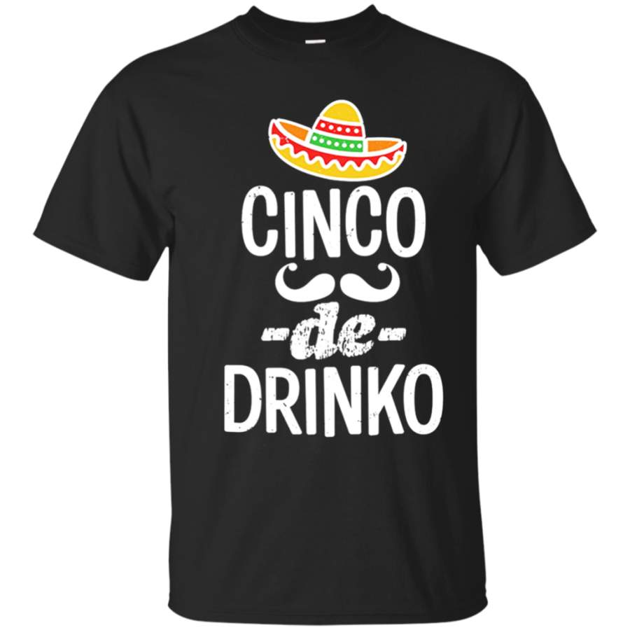 Awesome Cinco De Drinko Funny Mexican Cinco De Mayo parody T shirt hoodie sweater