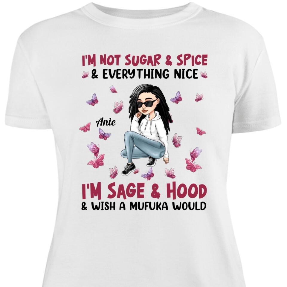 Perrsonalized I’M Not Sugar Spice & Everything Nice Women Shirt – Trending Personalized