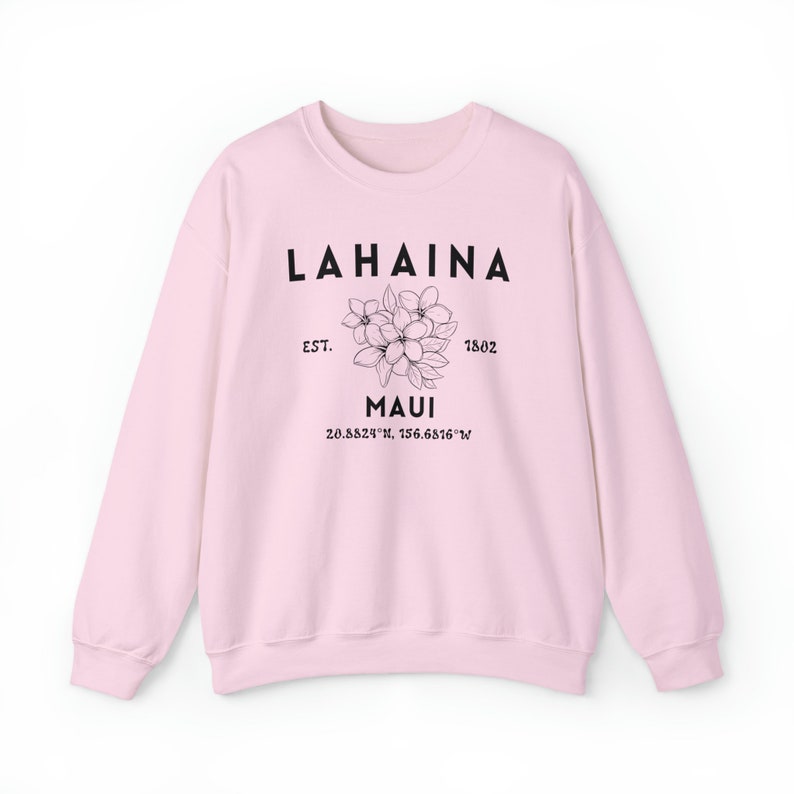 Lahaina Maui Hawaii Sweatshirt, Lahaina Memories, Lahaina Strong, Destination Shirt, City Shirt, Hawaii Souvenir, Maui Souvenir Sws2065