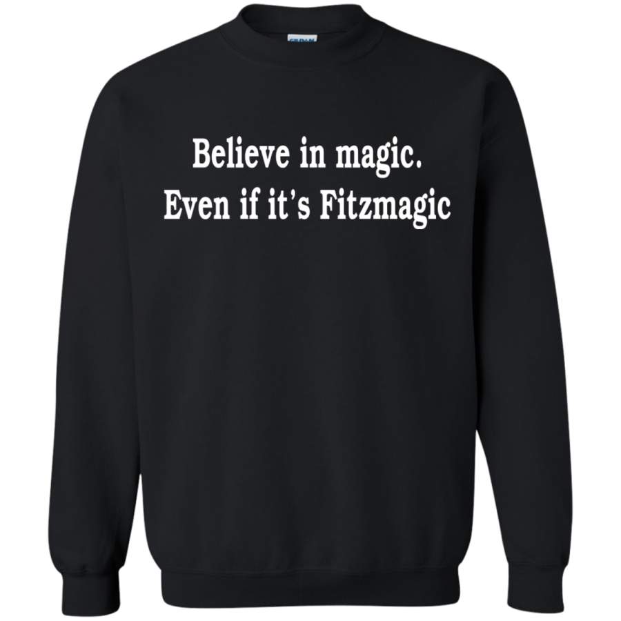 AGR Believe In Magic Even If It’s Fitzmagic Sweatshirt