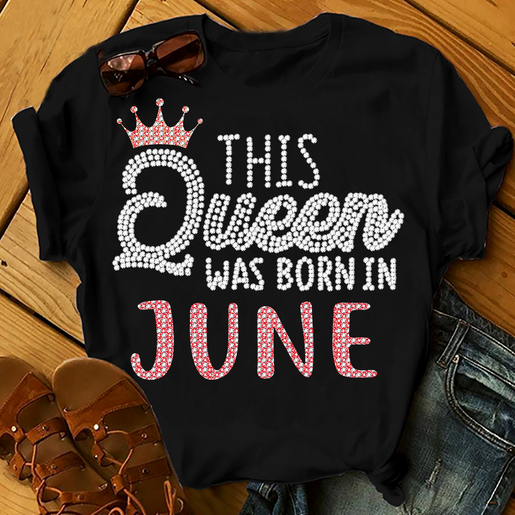 This Queen Was Born In June Shirts Women, Birthday T Shirts, Summer Tops, Beach T Shirts