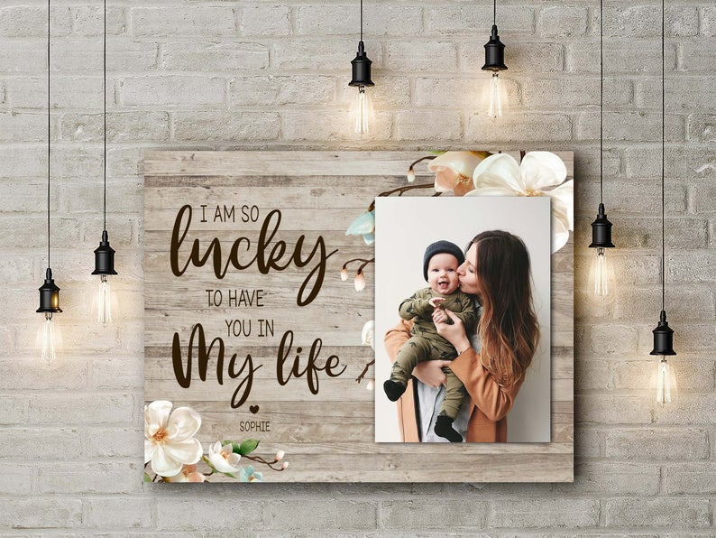 [Personalized Name & Photo] I Am So Lucky – Gift For Mom To Be, Gift For Mom For Mother’S Day, Best Idea For Home Decor For Family – Matte Canvas