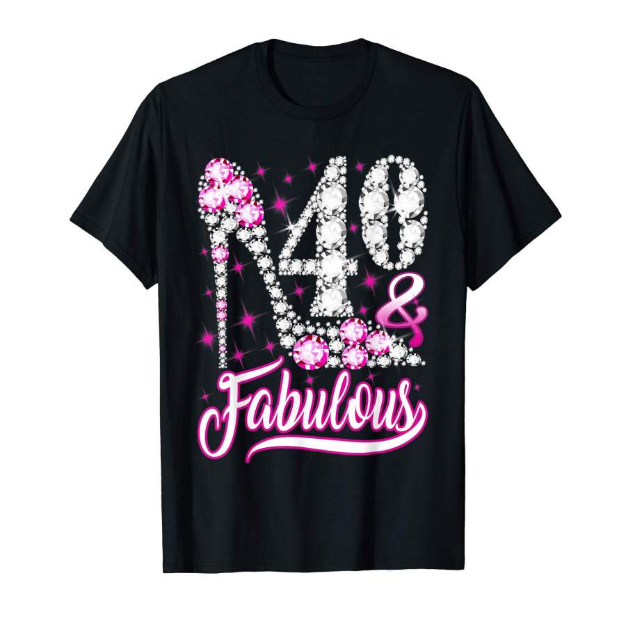 40 And Fabulous T Shirt 40th Birthday Gift Women – Zeleton Store
