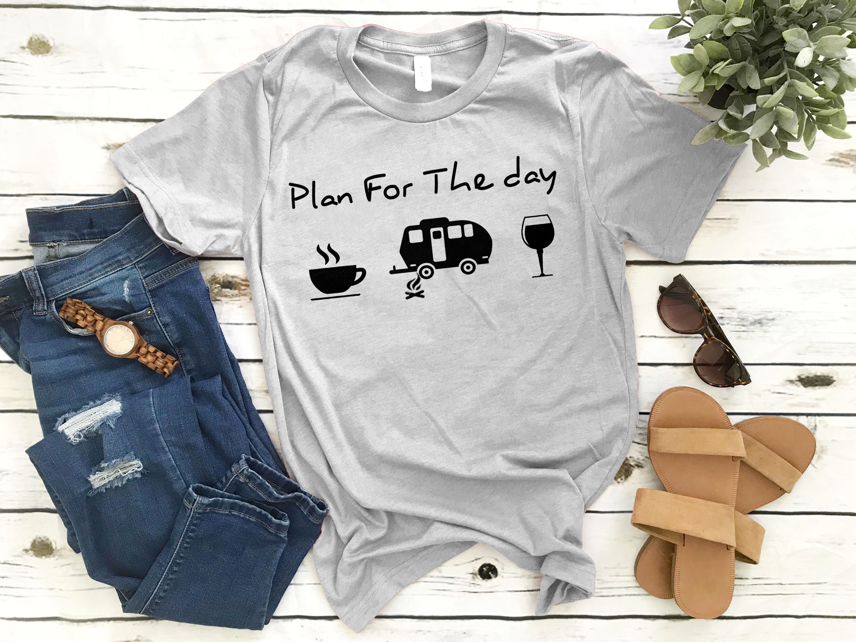 Plan For The Day Camping Drink Coffee Wine Shirt