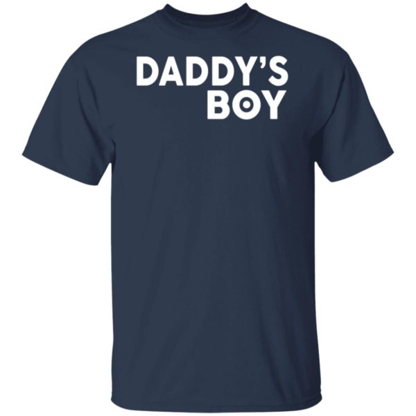 Daddy Boy T-Shrit Daddy’s Boy T-Shirt – Amelio Shop