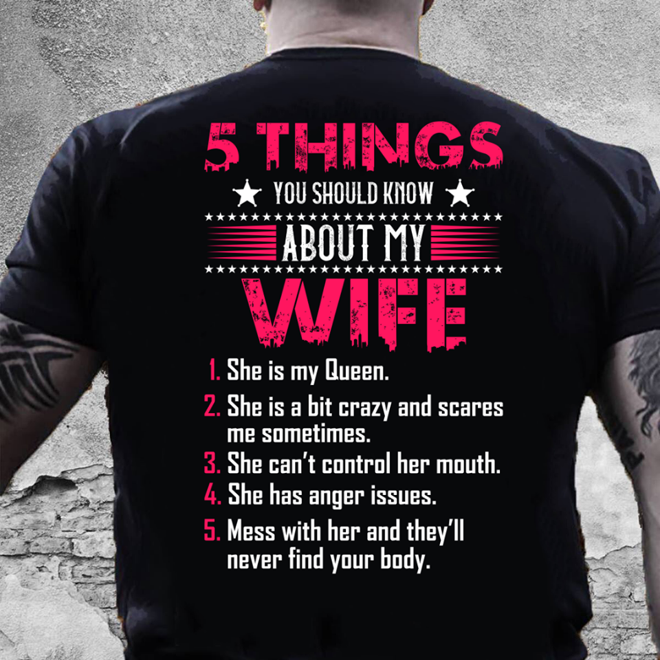 5 Things You Should Know About My Wife Gift Standard/Premium T-Shirt