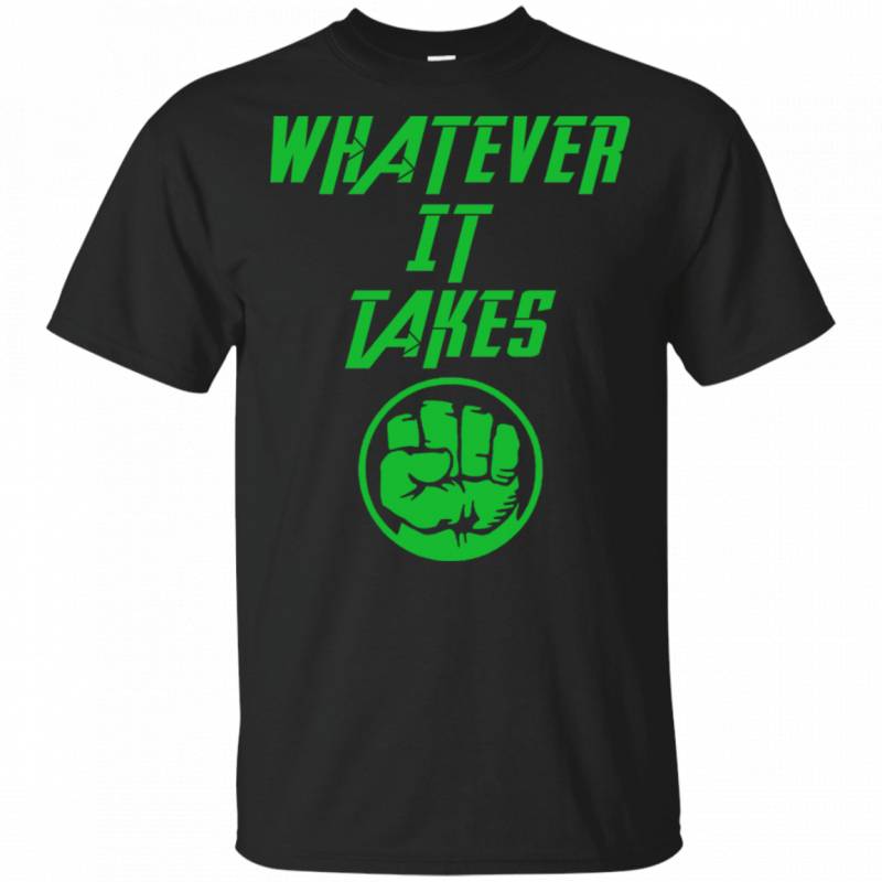 Whatever It Takes Hulk Logo T-shirt Men Women Fan VA04