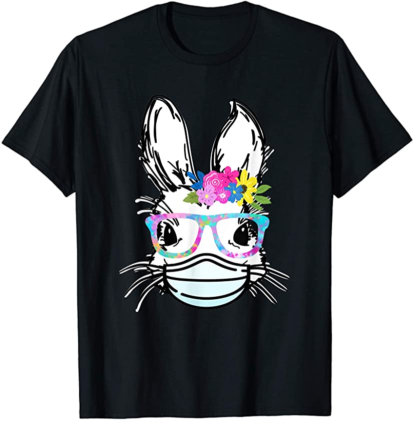 Cute Bunny Shirt Face Mask Glasses Flowers EASTER Gift T-Shirt