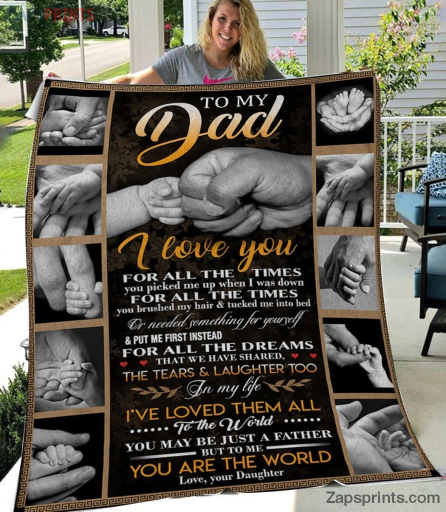 Gift For Dad  – To My Dad – For All The Times – Blanket