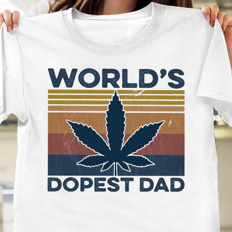 Worlds Dopest Dad Loves Canabis Vintage T Shirt Gift Standard/Premium T-Shirt Hoodie