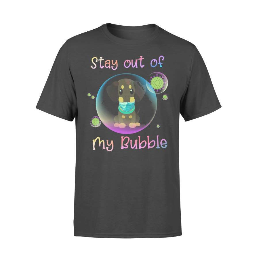 Stay Out Of My Bubble Dog T-shirt