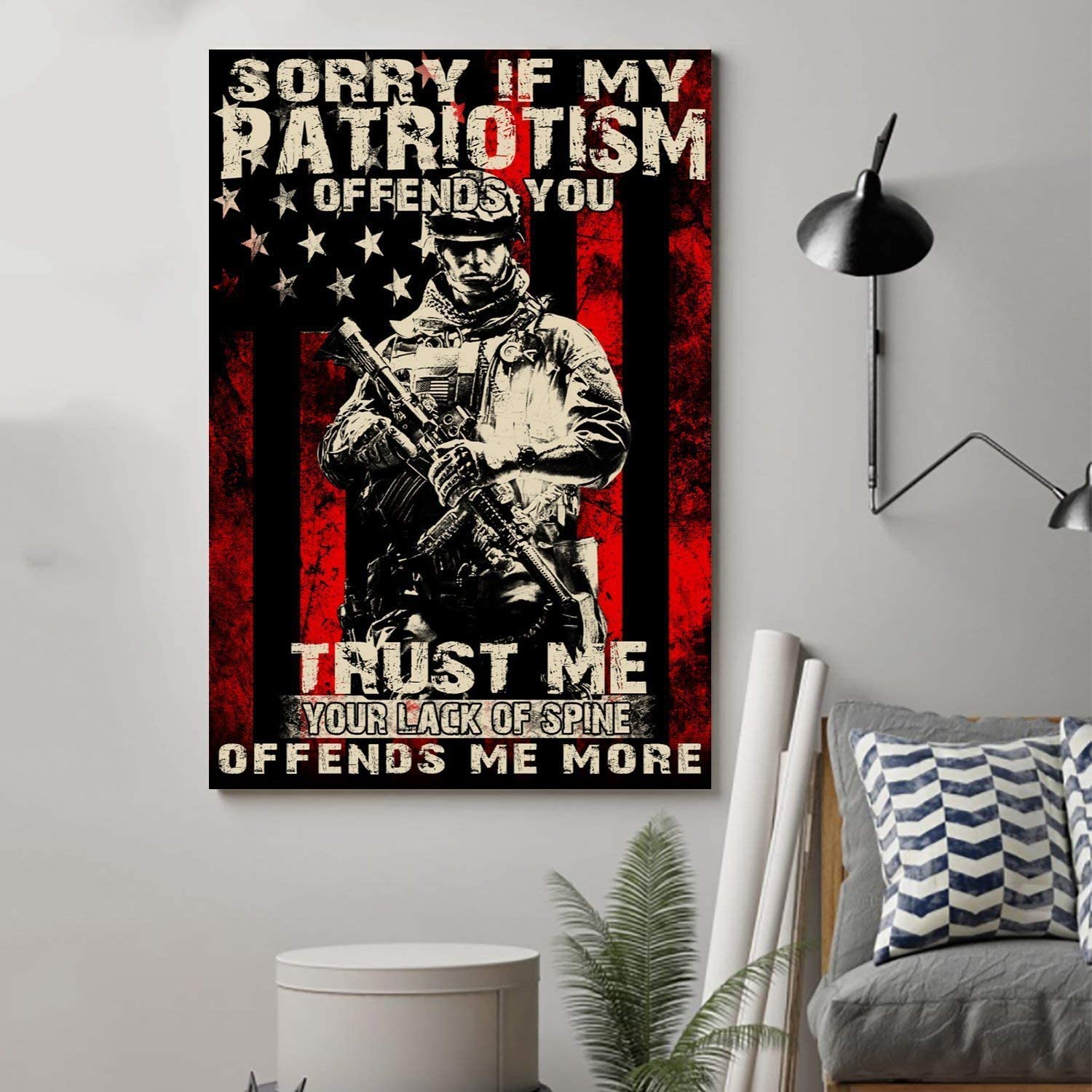 Cara Poster – Soldier Poster – Sorry If My Patriotism Offends You- Wall Art – Home Decor- Wall Art – Home Decor