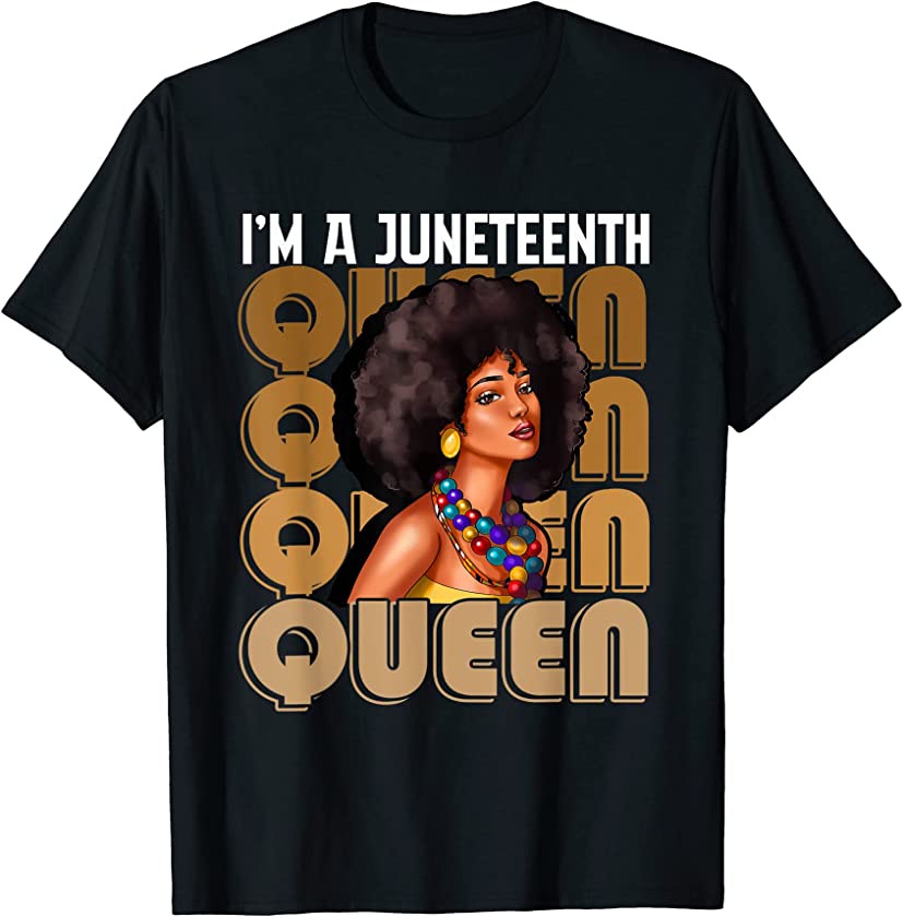 Juneteenth Queen Melanin African Black Woman Freedom USA T-Shirt