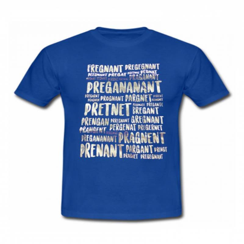 Pregnant pregegnant funny pregnant t shirt