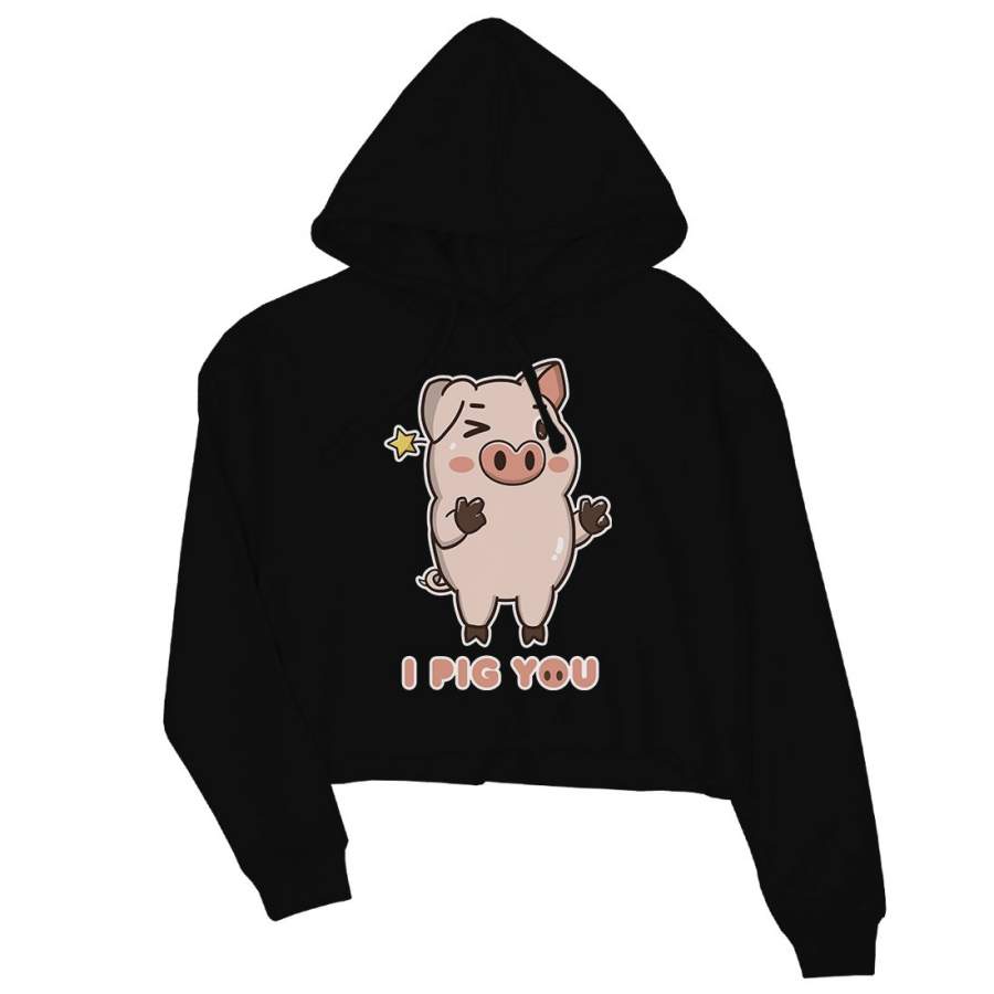 I Pig You Womens Cute Workout Crop Hoodie Valentine’s Day Gift