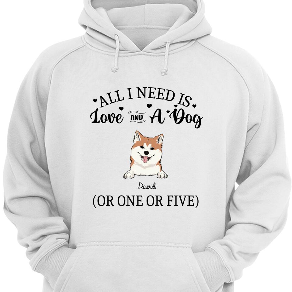 Personalized All I Need Is Love And A Dog Hoodie – Trending Personalized