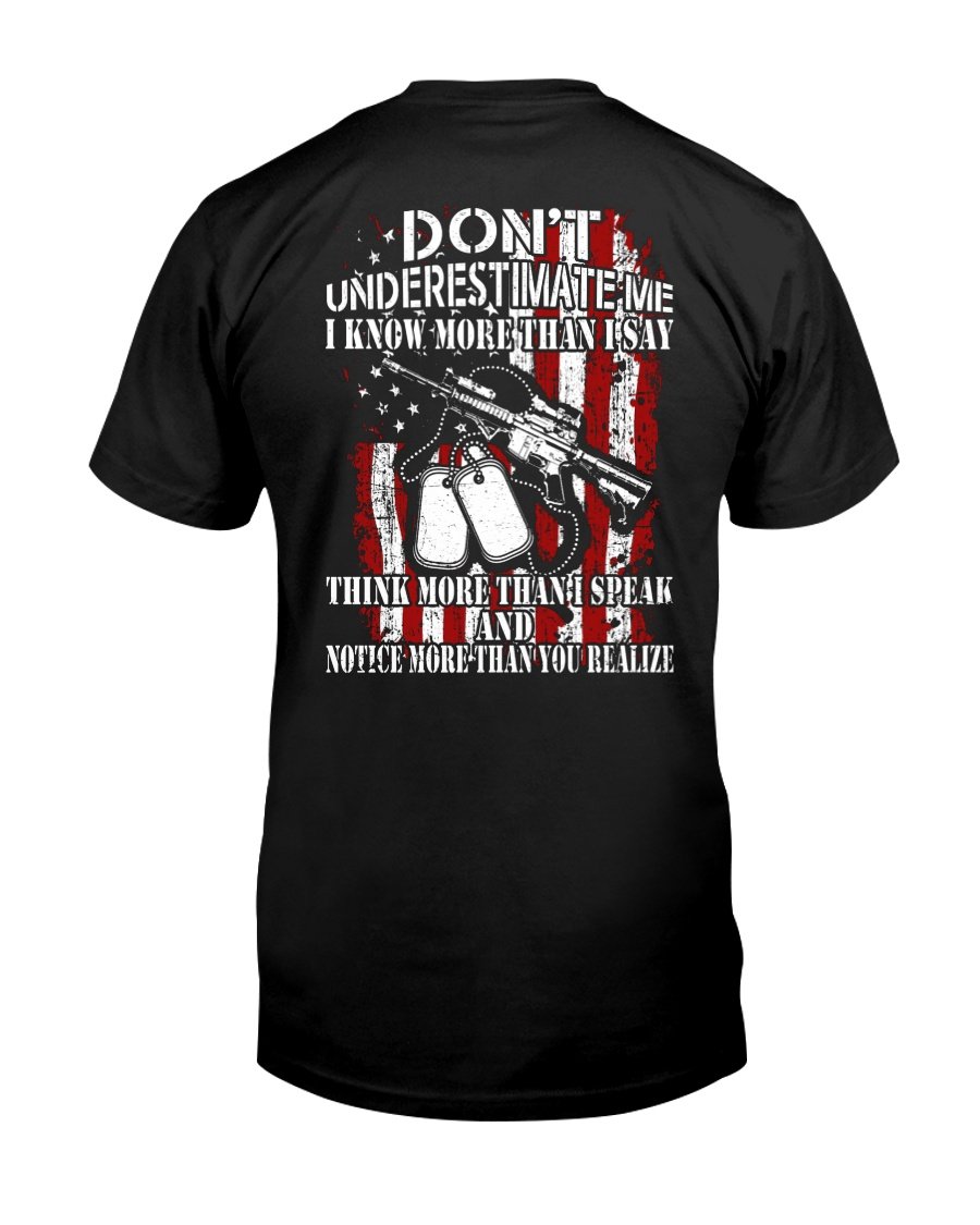 Don’t Underestimate Me Unisex T-Shirt