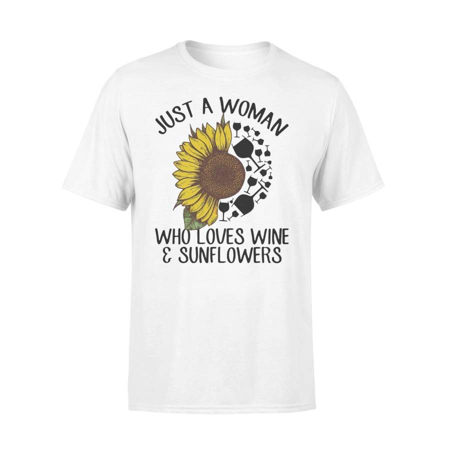 Just A Woman Who Loves Wine And Sunflower Shirt