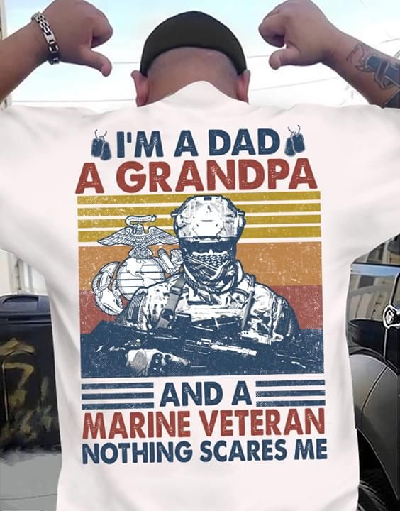 Vintage I’M A Dad A Grandpa And A Marine Veteran T Shirt Hoodie Sweater