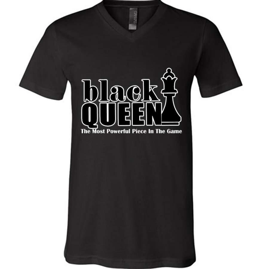 Black Queen The Most Powerful Piece In The Game – Canvas Unisex V-Neck Shirt