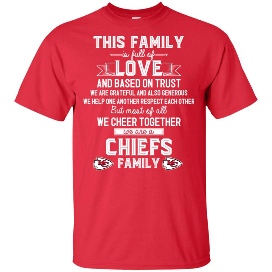 We Are A Kansas City Chiefs Family T Shirt