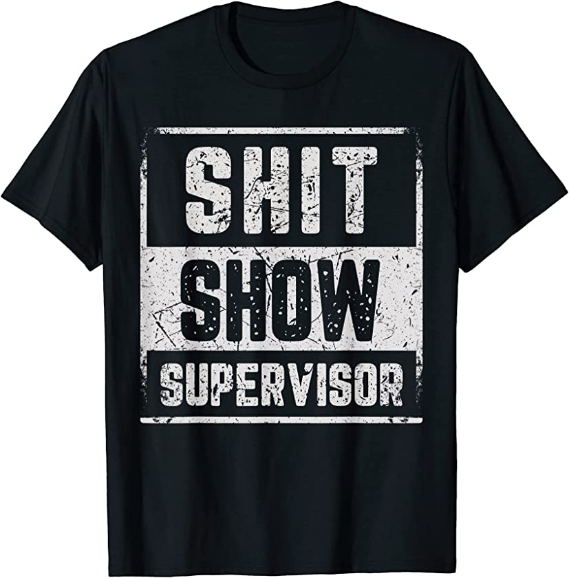 Coordinator Of The Entire Show Sarcastic Distressed T-Shirt