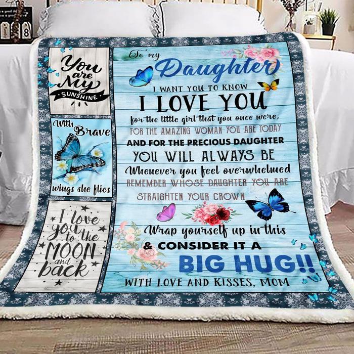 To My Daughter I Want You To Know I Love You Fleece Blanket – Quilt Blanket, Birthday Gift, Gift From Mom To Daughter, Home Decor Bedding Couch Sofa Soft And Comfy Cozy