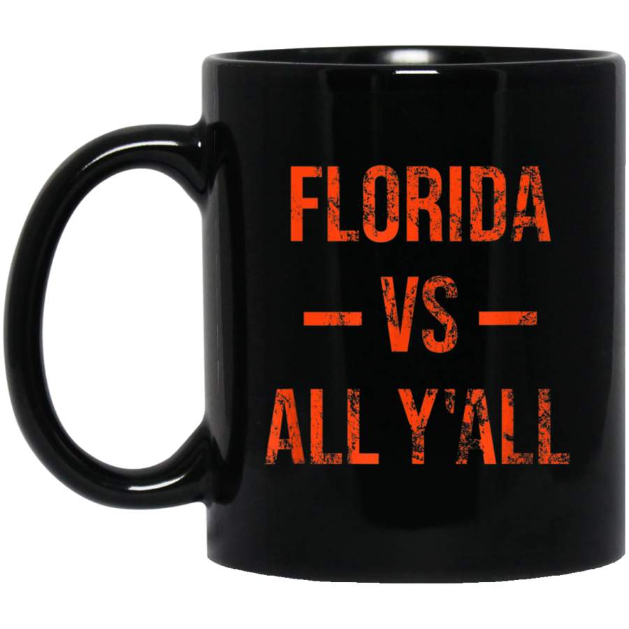 Florida Vs All Y’All Vintage Weathered Southerner Black Mug