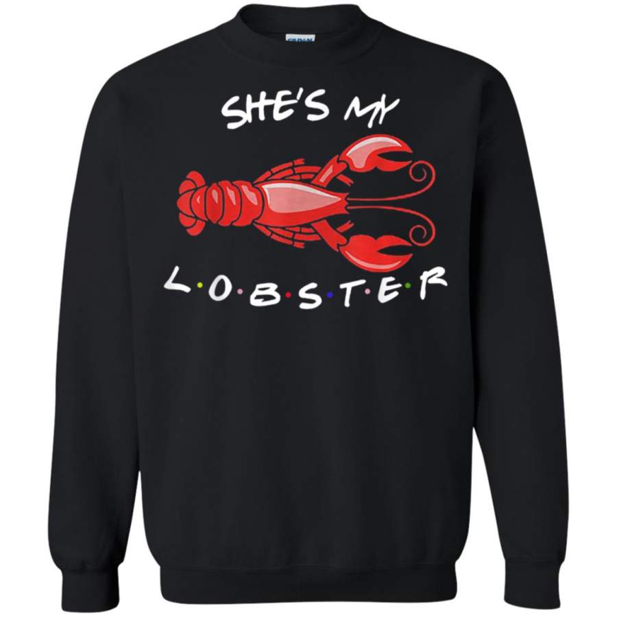 She’s My Lobster – Couples He’s My Lobster Sweatshirt – Moano Store