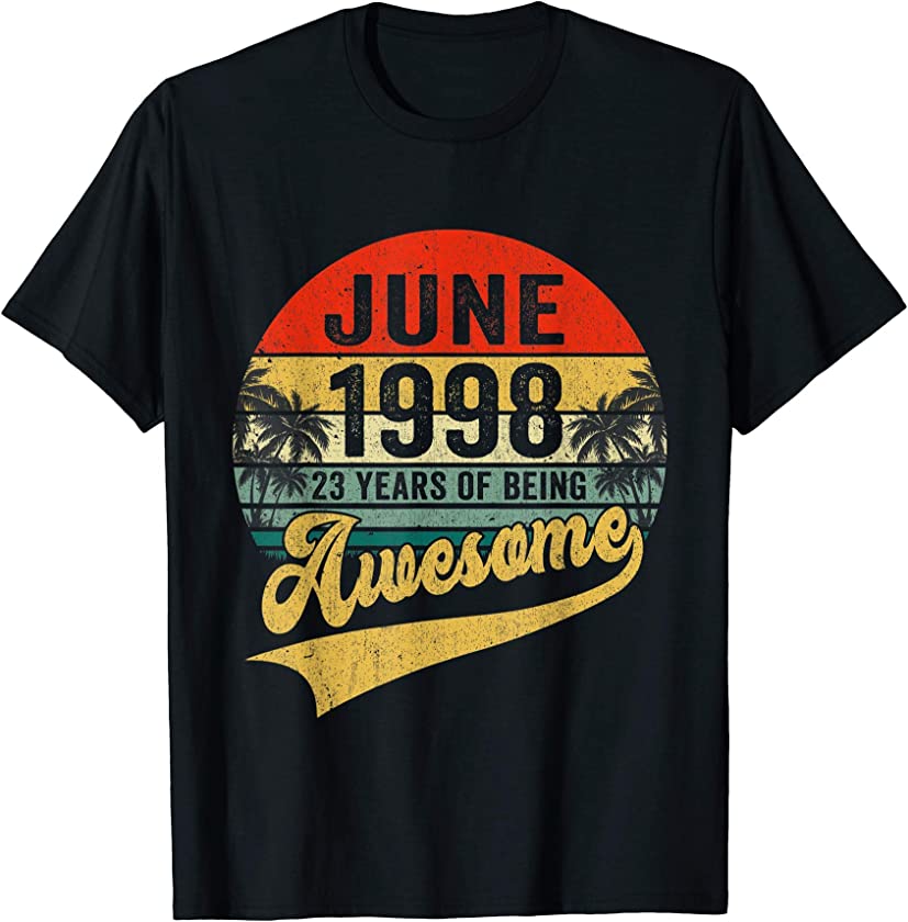 Vintage Retro June 1998 23rd Birthday Gifts 23 Years Old T-Shirt