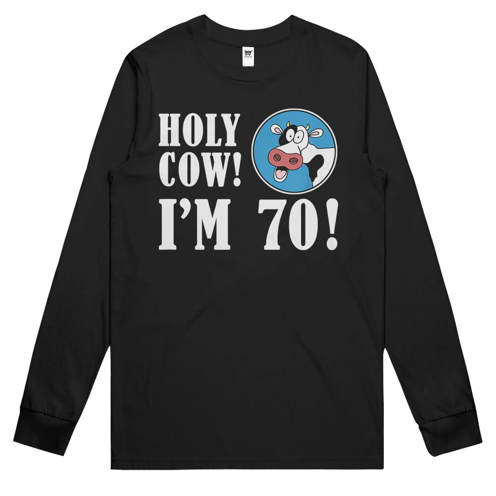 Holy Cow I’M 70 Funny 70Th Milestone Farmer Birthday Long Sleeve T Shirts