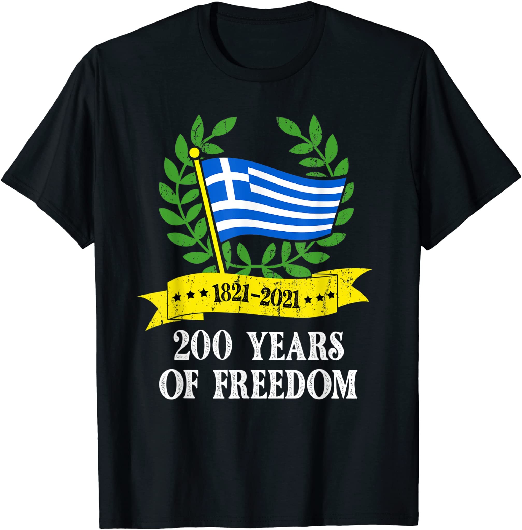 Greek Independence day 2021 – 200th Anniversary Greece Flag T-Shirt