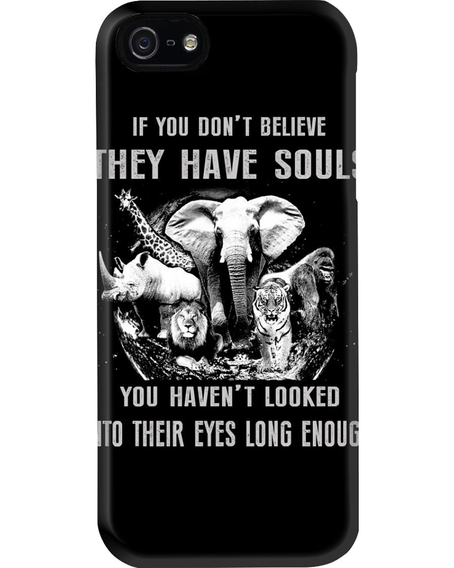 Unique They Have Souls Gift For Wild Animal Lovers Phone case