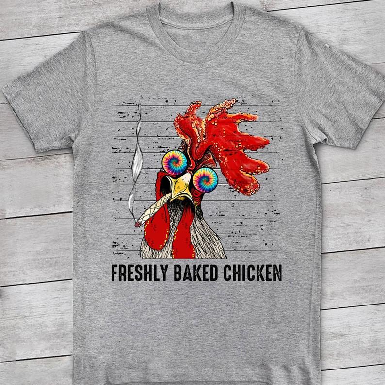 Freshly Baked Chicken Funny Smoking Chicken T Shirt Standard/Premium T-Shirt Hoodie