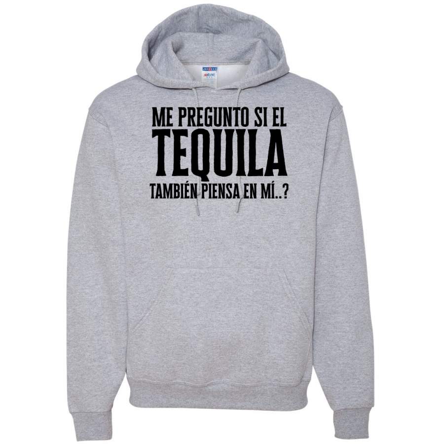 Tequila Tambien Piensa En Mi Does Tequila Think of Me? Spanish Shirts En Espanol Hooded Sweatshirt Graphic Hoodie