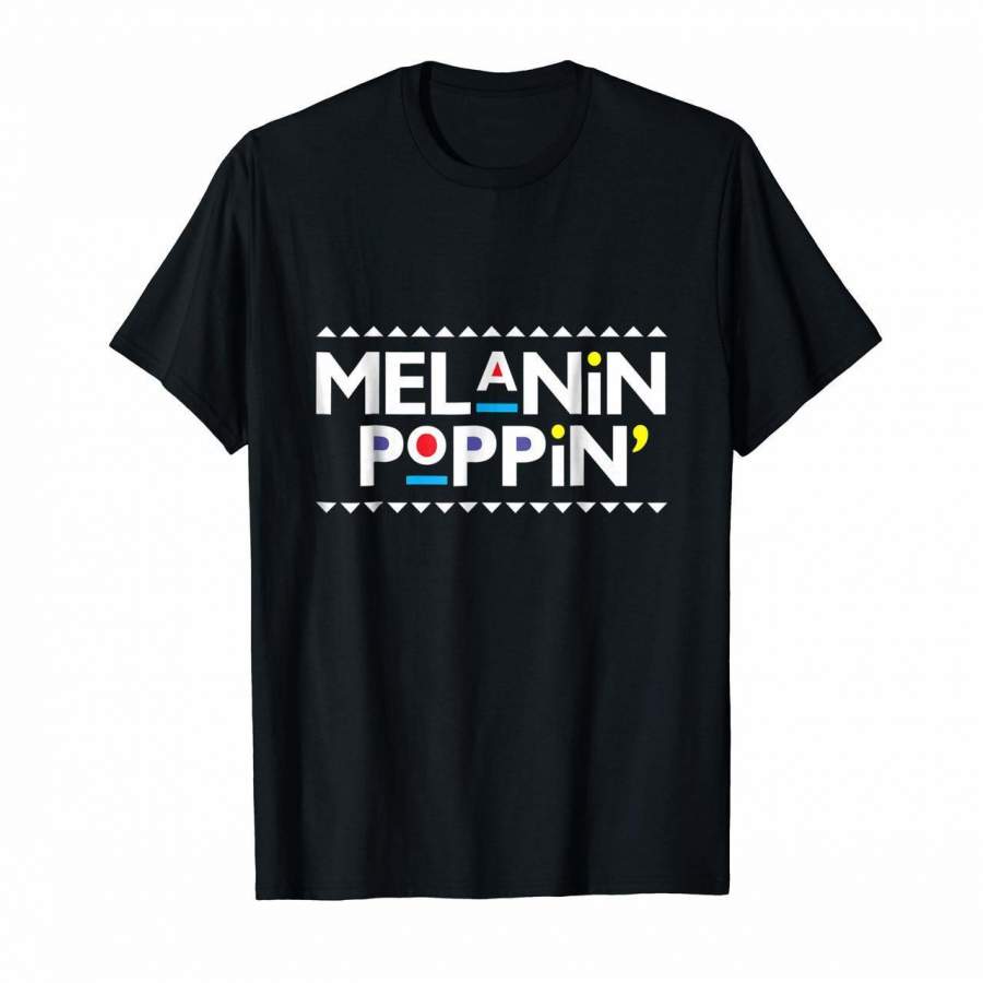 Trendy Melanin Poppin T-Shirt