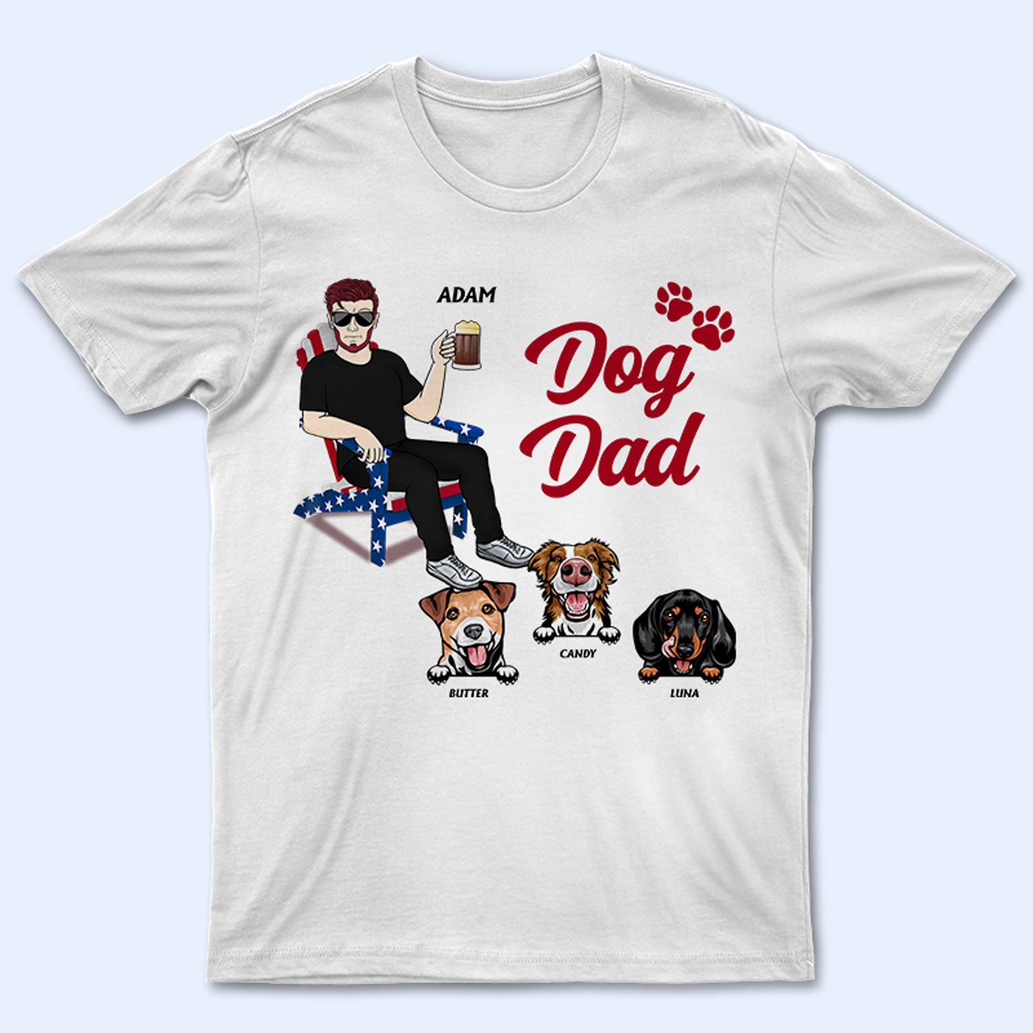 Dog Dad – Gift For Father, Dad, Grandpa, Dog Lovers – Personalized Custom T Shirt