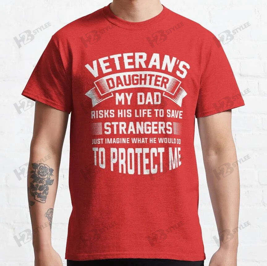 Veteran’S Daughter Dad  Happy Father’S Day Graphic Unisex T Shirt, Sweatshirt, Hoodie Size S – 5Xl