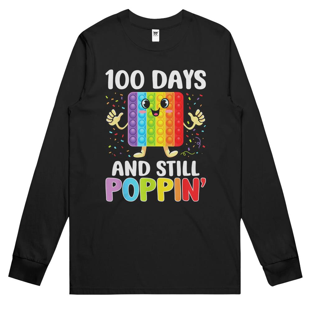 100 Days Of School And Still Poppin 100Th Day Pop It Long Sleeve T Shirts