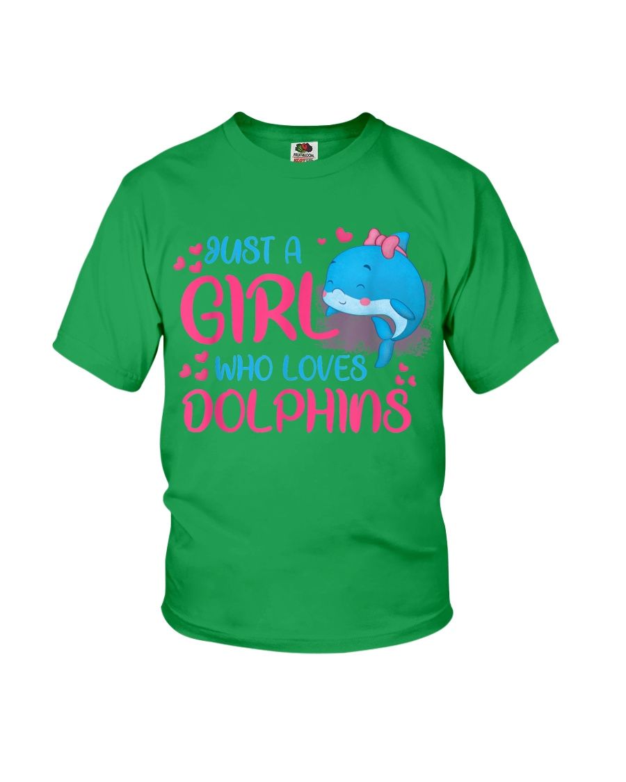 Just A Girl Who Loves Dolphins Green YQ1504287CL T-Shirt