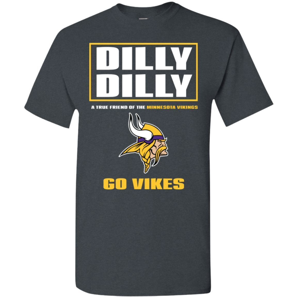 Bud Light Dilly Dilly A True Friend Of The Minnesota Vikings Shirts 4510