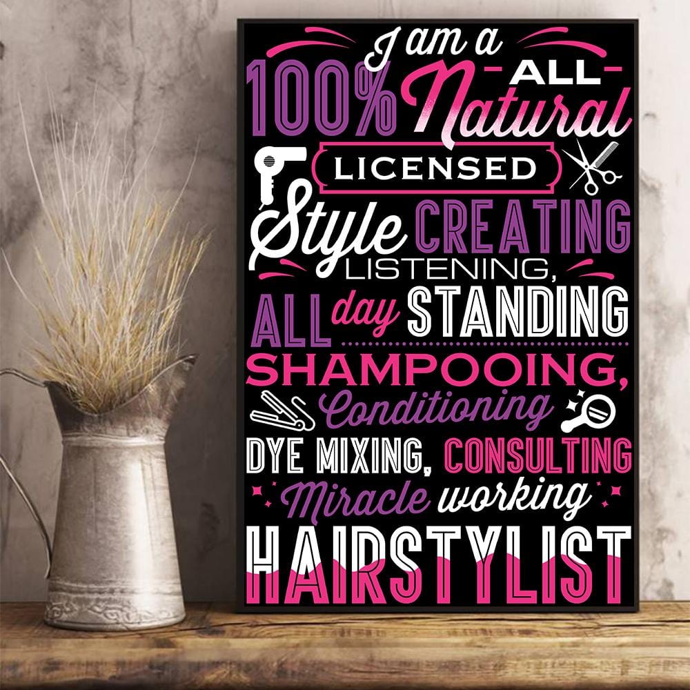 I Am A Miracle Working Hairstylist Poster