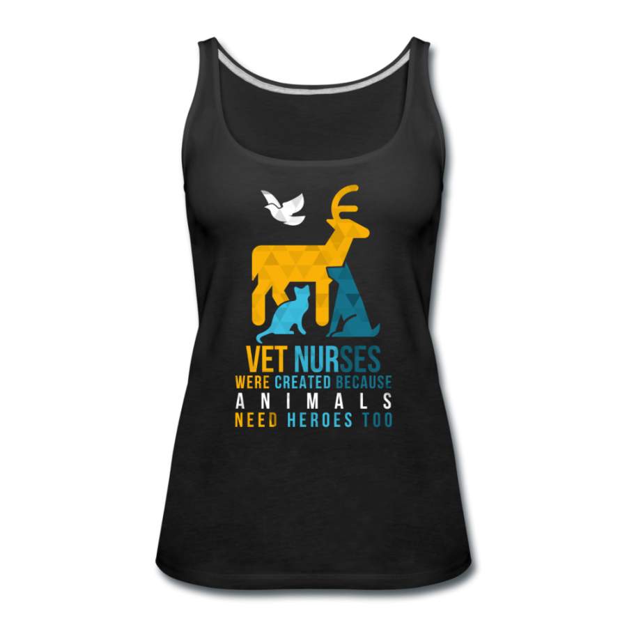 Vet nurses were created because animals need heroes too Women’s Tank Top