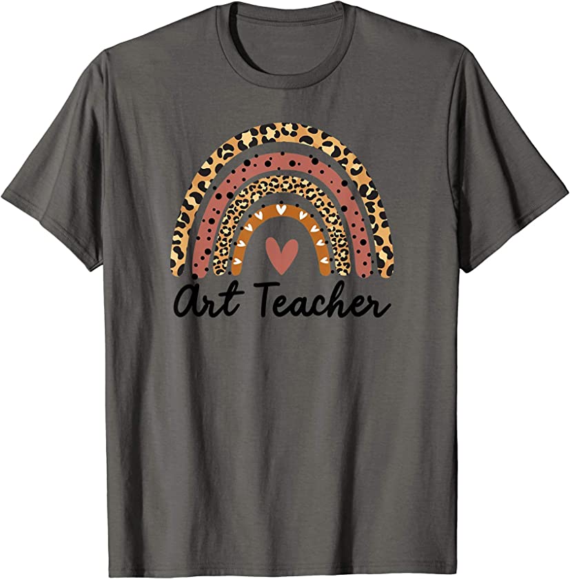 Art Teacher Rainbow Leopard Funny Teacher Gift School T-Shirt