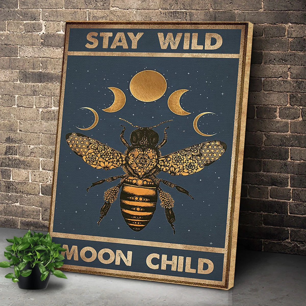 Stay Wild Moon Child Bee Premium Wall Art Canvas