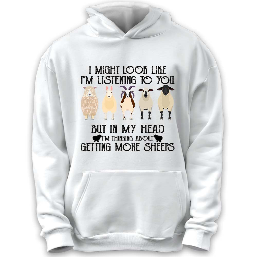 I Might Look Like I’M Listening To You But In My Head Sheeps Hoodie, Sheep Lover Hoodie, Sheep Farmer Hoodie, Gift For Sheep Lovers