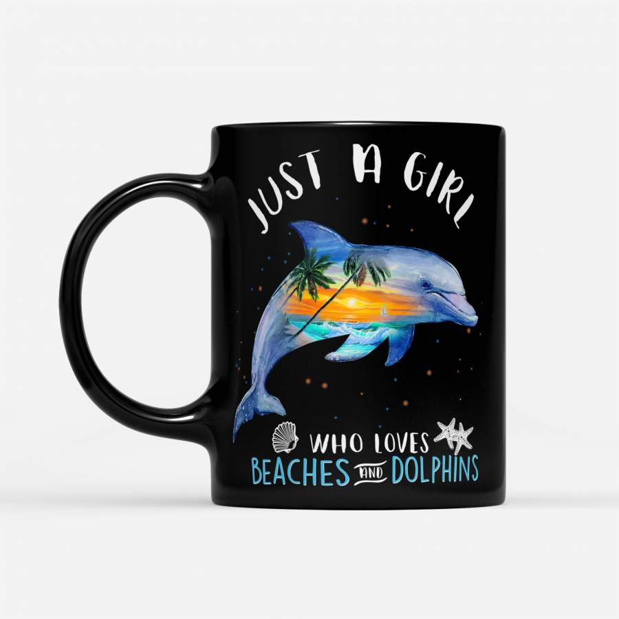 Just A Girl Who Loves Beaches And Dolphins,,, Long Sleeve – Black Mug